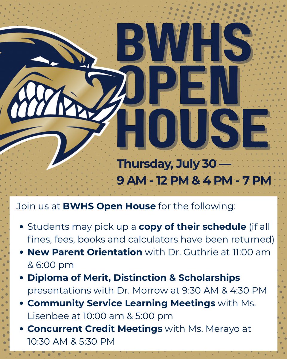 BWHS_Wolverines's tweet photo. Join us for open house on Thursday, July 30 for schedules, optional meetings &amp; more. https://t.co/TdRg7wwM5P