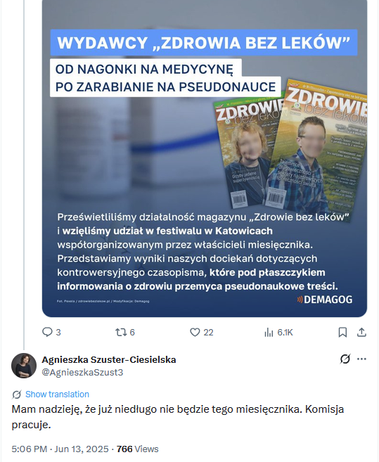 PiotrWitczak_'s tweet photo. Oni się już nawet z tym nie kryją - poniżej bliska znajoma Rzecznika Praw Pacjenta - prof. Szuster-Ciesielska - która wspomina o pracy komisji w celu usunięcia z rynku czasopisma "Zdrowie bez leków"

Jeśli wejdzie w życie "lex szarlatan", to zaczną znikać branżowe czasopisma, konferencje, strony internetowe, konta i wpisy w mediach społecznościowych...np. za podważanie obowiązkowych (od stycznia 2027) szczepień przeciw HPV

A Wam będą wmawiać, że nikt nikomu nie zabroni picia melisy i korzystania z akupunktury...

Zostawcie ludzi w spokoju, niech się leczą jak chcą i u kogo chcą

Obecnie szarlatanów można skutecznie ścigać:
-Ustawa o zawodach lekarza i lekarza dentysty (art. 58)
-Kodeks karny:
Art. 286 § 1 (oszustwo): Kto w celu osiągnięcia korzyści majątkowej doprowadza inną osobę do niekorzystnego rozporządzenia mieniem przez wprowadzenie w błąd (np. obietnice wyleczenia nieistniejącymi metodami) – pozbawienie wolności od 6 miesięcy do 8 lat (w wypadku mniejszej wagi łagodniej).sip.lex.pl
Art. 160 (narażenie na niebezpieczeństwo): Kto naraża człowieka na bezpośrednie niebezpieczeństwo utraty życia albo ciężkiego uszczerbku na zdrowiu – do 3 lat pozbawienia wolności (surowiej, jeśli na sprawcy ciążył obowiązek opieki; nieumyślnie łagodniej).sip.lex.pl
Art. 155 (nieumyślne spowodowanie śmierci) oraz ewentualnie art. 156/157 (spowodowanie uszczerbku na zdrowiu) – gdy działania (lub nakłanianie do rezygnacji z leczenia) doprowadzą do konkretnego skutku.