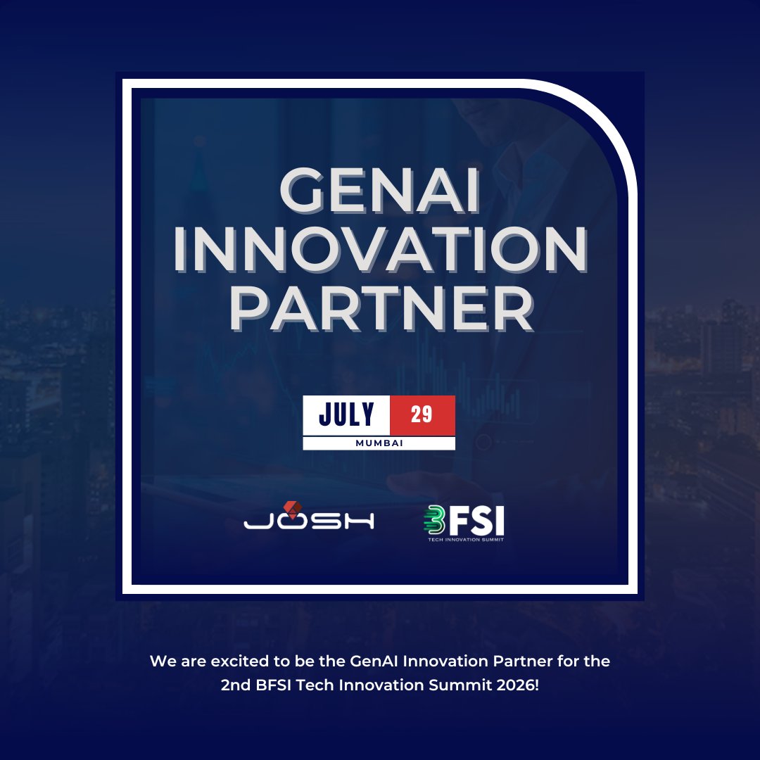joshsoftware's tweet photo. We're excited to partner with the 2nd BFSI Tech Innovation Summit 2026 as the GenAI Innovation Partner.

Generative AI is no longer just an emerging technology. It's becoming a key driver of innovation across banking, insurance, and financial services. We're looking forward to meaningful conversations on how AI is enabling organizations to build smarter products, deliver better customer experiences, and accelerate digital transformation.

See you in Mumbai on 29 July 2026.

📅 29 July 2026
📍 Courtyard by Marriott, Mumbai

#BFSITechSummit2026 #GenAI #ArtificialIntelligence #BFSI #FinTech #Innovation #JoshSoftware