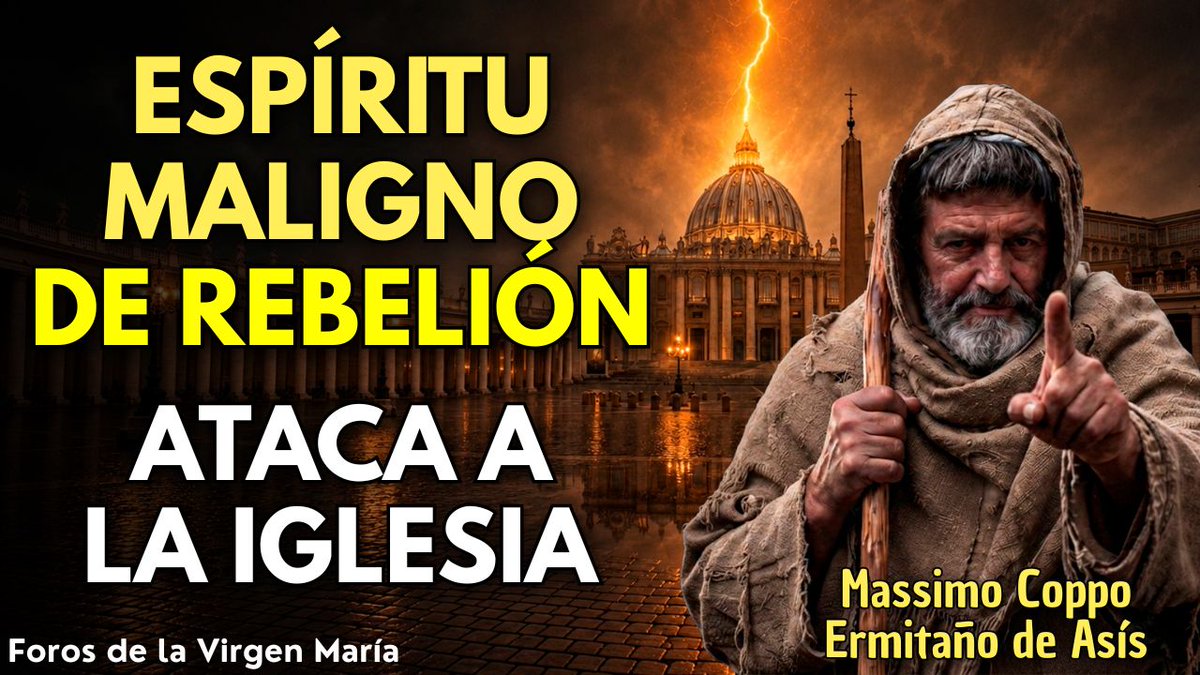 forosvirgen's tweet photo. 🎬 Espíritu Maligno de Rebelión Ataca al Mundo y a la Iglesia 👉 https://t.co/ib1jhju2Oj
#ErmitañoDeAsís #MassimoCoppo #RebeliónContraDios #Apostasia #GuerraEspiritual #EspiritualidadCatólica #ProvidenciaDivina #ForosdelaVirgenMaria https://t.co/euJaHKhk8s