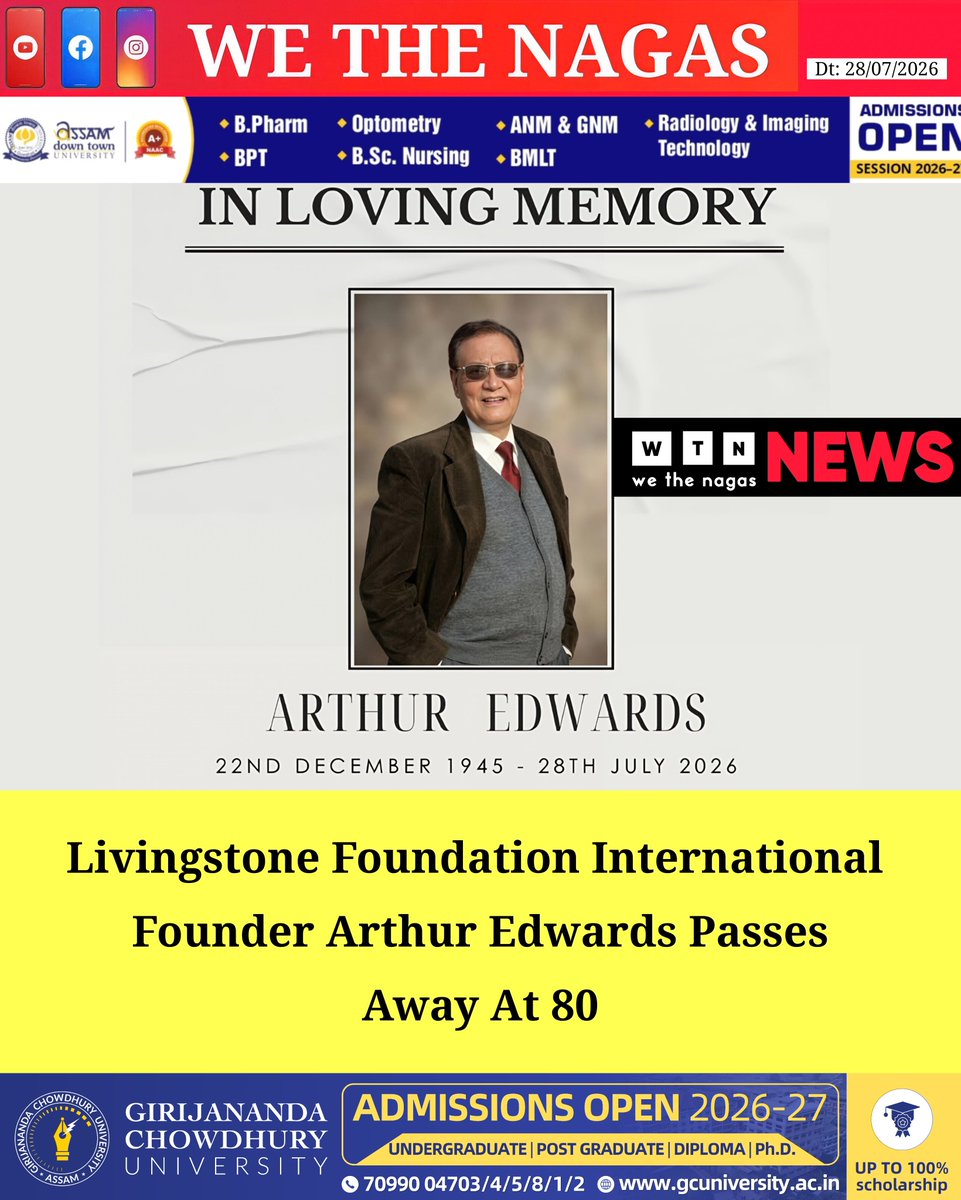 WeTheNagas's tweet photo. Livingstone Foundation International founder #ArthurEdwards passed away in Dimapur at the age of 80. A respected educationist, he is remembered for his lasting contribution to education in Nagaland. His funeral will be held on July 29 at the LFI School Campus Ground in Dimapur. https://t.co/gY13UfTpbd