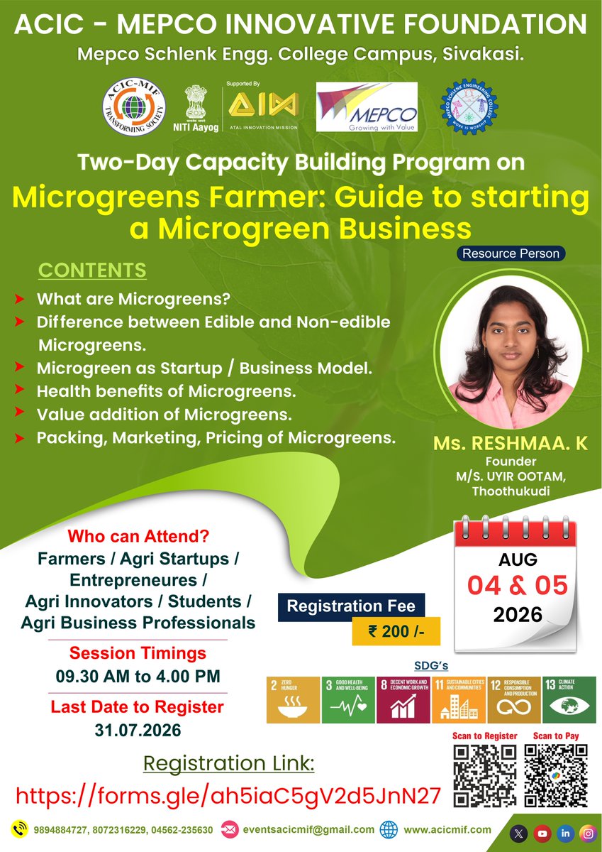 ACIC_MIF's tweet photo. ACIC-MIF is organising a 2 Day CBP on the title "Microgreens Farmer: Guide to starting a Microgreen Business" on 04/08/2026 &amp; 05/08/2026  at ACIC-MIF.  Registration fees for the event is Rs.200. Last date to register is 31/07/2026. Registration Link: https://t.co/n3EiL1Ykyt https://t.co/H07YXq2iDH