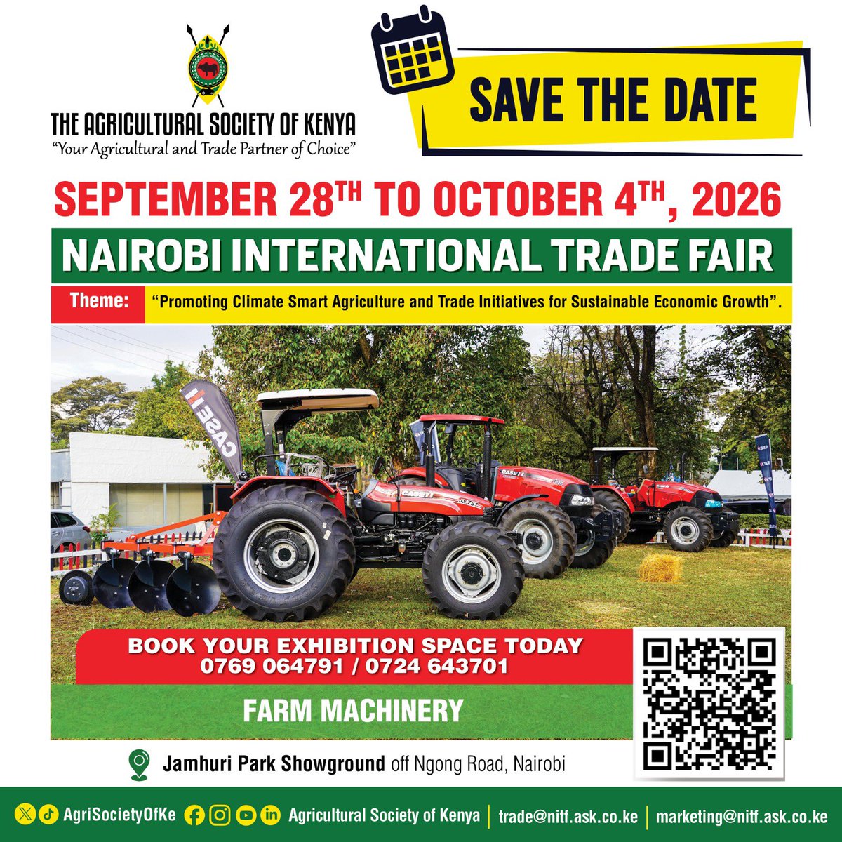 AgriSocietyOfKe's tweet photo. The Nairobi International Trade Fair is East Africa's largest agri trade exhibition, organised by the Agricultural Society of Kenya. Are you ready for the 2026 edition happening from 28th September to 4th October. 
#ClimateSmartAgriculture #NairobiInternationalTradeFair #KaribuNairobiASK #NairobiShow