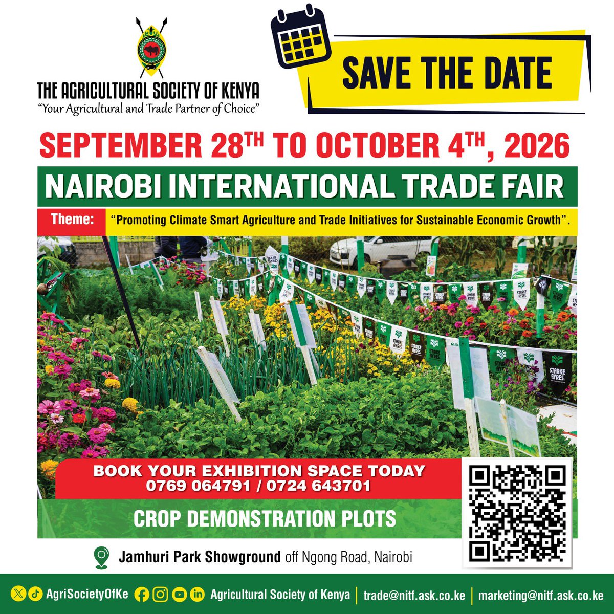 AgriSocietyOfKe's tweet photo. The Nairobi International Trade Fair is East Africa's largest agri trade exhibition, organised by the Agricultural Society of Kenya. Are you ready for the 2026 edition happening from 28th September to 4th October. 
#ClimateSmartAgriculture #NairobiInternationalTradeFair #KaribuNairobiASK #NairobiShow