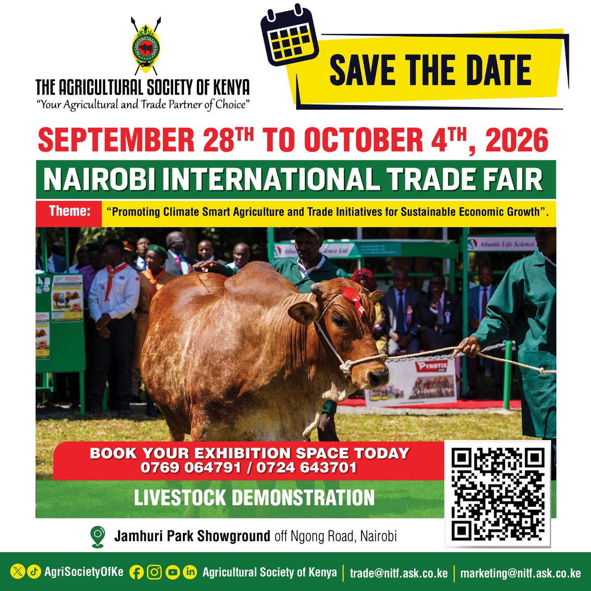 AgriSocietyOfKe's tweet photo. The Nairobi International Trade Fair is East Africa's largest agri trade exhibition, organised by the Agricultural Society of Kenya. Are you ready for the 2026 edition happening from 28th September to 4th October. 
#ClimateSmartAgriculture #NairobiInternationalTradeFair #KaribuNairobiASK #NairobiShow
