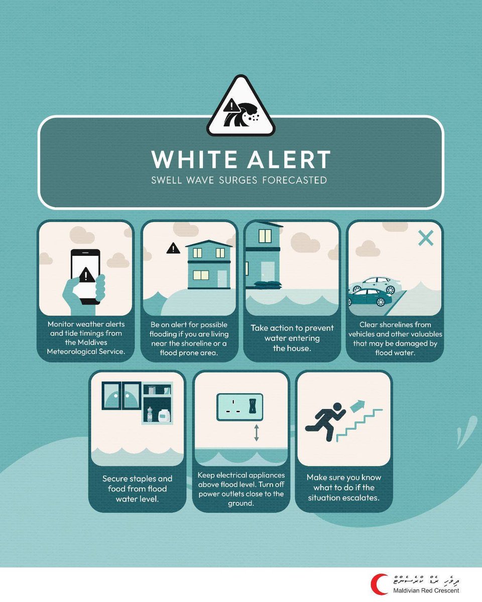 maldivianrc's tweet photo. ⚪️WHITE ALERT — SWELL WAVE SURGES
@MetMaldives Alert for the whole country from 11:30 to 15:30 hrs today, 28 July 2026, with swell wave surges expected.

If you live near the shoreline or in a flood-prone area take preventative action and  follow official updates. https://t.co/HTVdichNBd