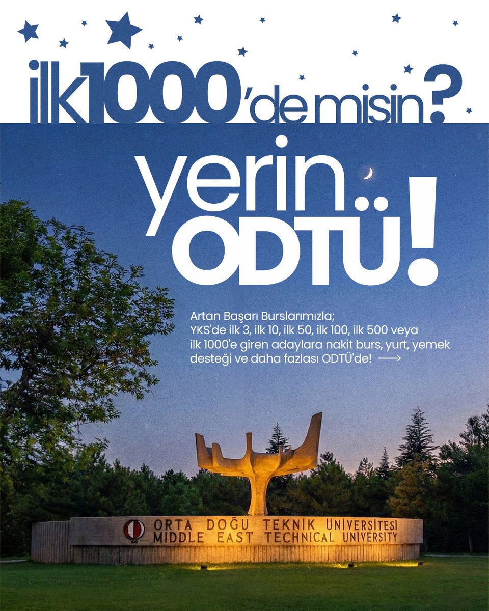 METU_ODTU's tweet photo. 🎯 İlk 1000'deysen, yerin ODTÜ.

📚 Artan Başarı Burslarımızla; YKS'de ilk 3, ilk 10, ilk 50, ilk 100, ilk 500 veya ilk 1000'e giren adaylara nakit burs, yurt, yemek desteği ve daha fazlası ODTÜ'de! 

🔗 https://t.co/FTXaj4W1zB https://t.co/pHor1wzVKQ