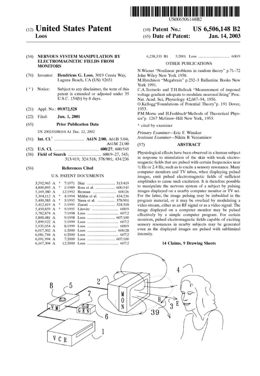RealWhiteRa66it's tweet photo. 🚨🇺🇸 US GOVT PATENT 6,506,148 B2: TV MIND CONTROL VIA NERVOUS SYSTEM MANIPULATION⁉️

This official patent describes how to generate pulsed electromagnetic fields from a TV or Computer Screen to Manipulate the Human Nervous System.  Filed 2003.

✔️PDF: https://t.co/r4HSDZU3iC https://t.co/nSEedLQrn0