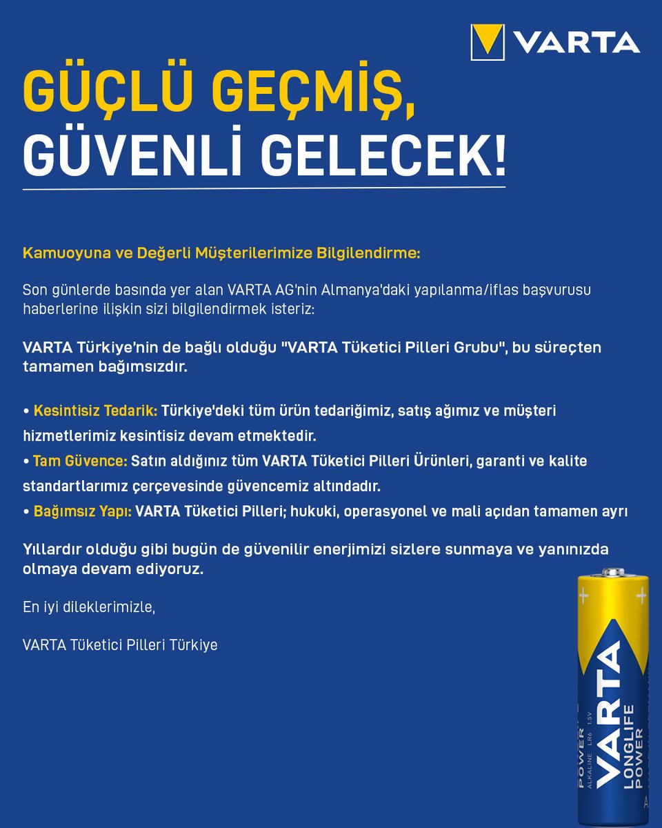 VartaTR's tweet photo. @aykiri Önemli Duyuru: VARTA AG’nin Almanya’daki süreci, hukuki ve mali olarak bağımsız olan VARTA Tüketici Pilleri Grubu’nu kapsamamaktadır. Üretimimiz ve Türkiye’deki satış/pazarlama faaliyetlerimiz aynı şekilde kesintisiz devam etmektedir. https://t.co/i0Zlw9k3UZ