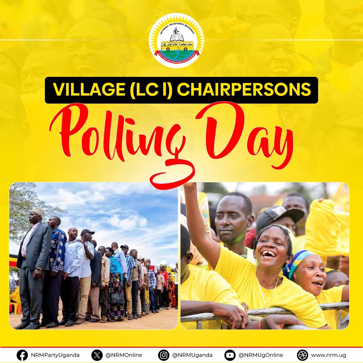 NRMOnline's tweet photo. 📌 The wait is over! Turn out in large numbers and vote for the NRM flag bearers in the LC I elections. Together, let us complete this electoral cycle with a decisive NRM victory. Every vote counts.
#LocalCouncilElections #VoteNRM 🟡 https://t.co/yJXm4x0K3j