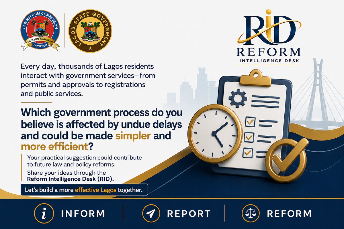 Lagos_LawReform's tweet photo. Every day, thousands of Lagos residents interact with government services — from permits and approvals to registrations and public services.

Which government process do you believe is affected by undue delays and could be made simpler and more efficient?

Your practical suggestion could contribute to future law and policy reforms.

Share your ideas through the Reform Intelligence Desk (RID).

Let’s build a more effective Lagos together. 🇳🇬

Drop your suggestions in the comments.

#LawReform #RisingLagos #ReformIntelligenceDesk #BBNS11
@lagosstategov @LagosMoj @followlasg @gbenga_omo @Lagosdsva @Mr_JAGs @jidesanwoolu @drobafemihamzat @gboyegaakosile @Mr_JAGs @Riddwane