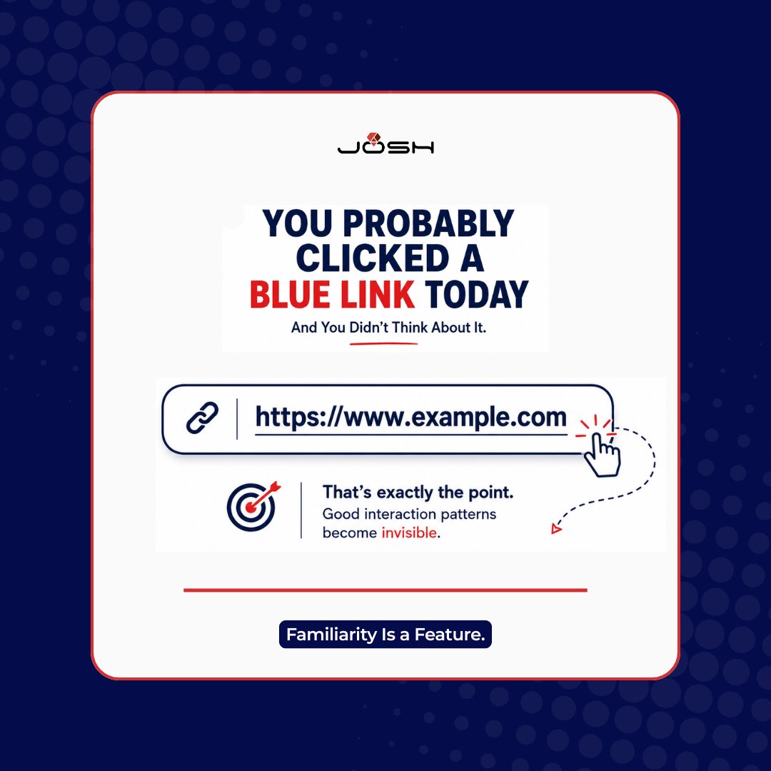 joshsoftware's tweet photo. Most people click hundreds of hyperlinks every week without ever thinking about why they're blue. The answer has very little to do with aesthetics.

Early web designers needed something that stood out from regular text, was easy to identify, and worked for the largest possible number of users.

Blue happened to satisfy those constraints remarkably well.

What began as a practical design choice became one of the most widely recognized interaction patterns in human-computer history.

Good systems often win not through constant innovation, but through predictability. Because once millions of people learn a pattern, changing it becomes more expensive than preserving it.

Familiarity, in many cases, is a feature.

#UX #SystemDesign #SoftwareEngineering #HumanComputerInteraction #ProductDesign #JoshSoftware