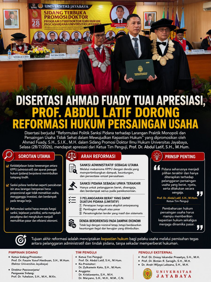 jurnal1nformasi's tweet photo. Disertasi Ahmad Fuady, S.H., S.I.K., M.H. tentang reformulasi politik sanksi pidana dalam hukum persaingan usaha mendapat apresiasi dalam Sidang Promosi Doktor Ilmu Hukum Universitas Jayabaya.

#AhmadFuady #DisertasiDoktor #UniversitasJayabaya #HukumPersainganUsaha https://t.co/lPEONhH3Yd