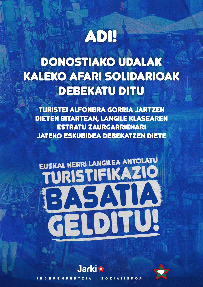 Gipuzkoa_Jardun's tweet photo. 🚨ADI🚨

DONOSTIAKO UDALAK AFARIA SOLIDARIOAK DEBEKATU DITU!

Donostiako udaletik turistei alfonbra gorria jartzen dieten bitartean, langile klaseko estratu zaurgarrienari jateko eskubidea debekatzen diete

TURISTIFIKAZIO BASATIA GELDITU! https://t.co/m3hOemX4lG