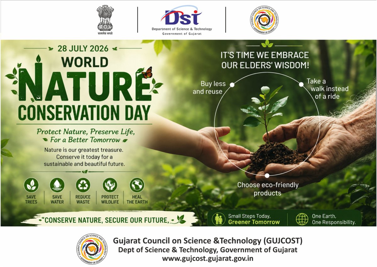 InfoGujcost's tweet photo. On #WorldNatureConservationDay (28 July 2026), let us reaffirm our commitment to protecting our forests, rivers, wetlands, wildlife, and the air we breathe.

Every small action contributes to a #healthier, greener, and more resilient planet.

Let's adopt these simple impactful #habits:

🌳 Plant & protect trees
♻️ Reduce, Reuse & Recycle
💧 Conserve water & energy
🦋 Protect wildlife & natural habitats
🌱 Choose a sustainable lifestyle

Together, let's protect #nature today for a #sustainable tomorrow.