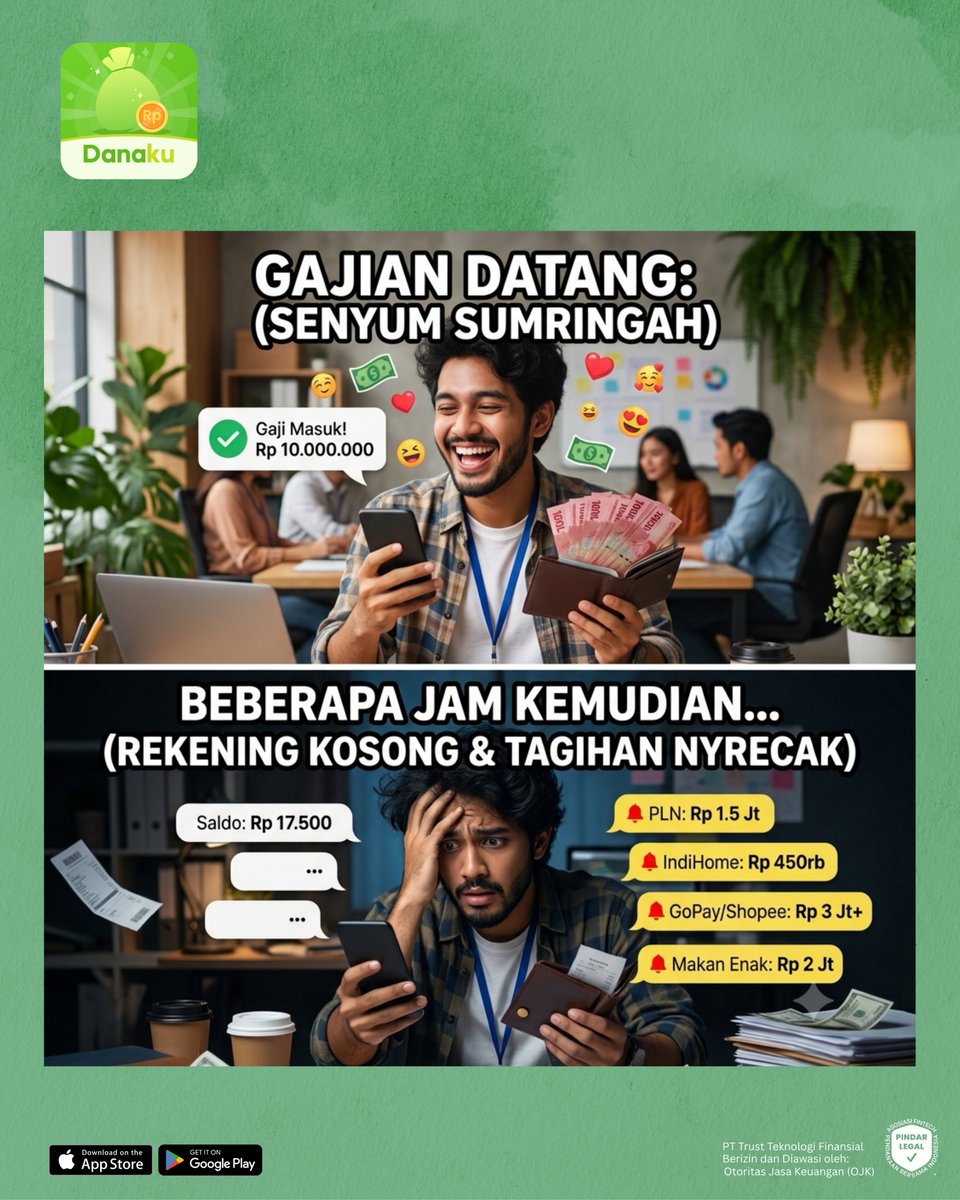 officialdanaku's tweet photo. Baru aja mau selebrasi karena gaji cair, eh pas lihat daftar tagihan langsung kena mental! 

Siapa nih yang siklus gajiannya cuma numpang lewat doang? Jam 9 pagi senyum-senyum sumringah, jam 12 siang sisa saldo cuma cukup buat beli es teh poci.

#Danaku #GajianNumpangLewat https://t.co/lc5v3F6fEA