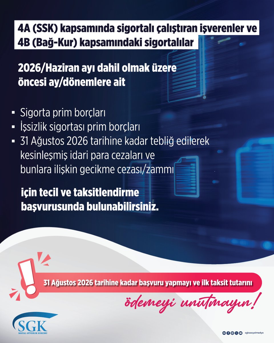 sgksosyalmedya's tweet photo. 🔔 Tecil ve taksitlendirme başvurunuzu 31 Ağustos 2026 tarihine kadar yapmayı ve ilk taksit tutarını ödemeyi unutmayın! https://t.co/4cEJQN0ScR