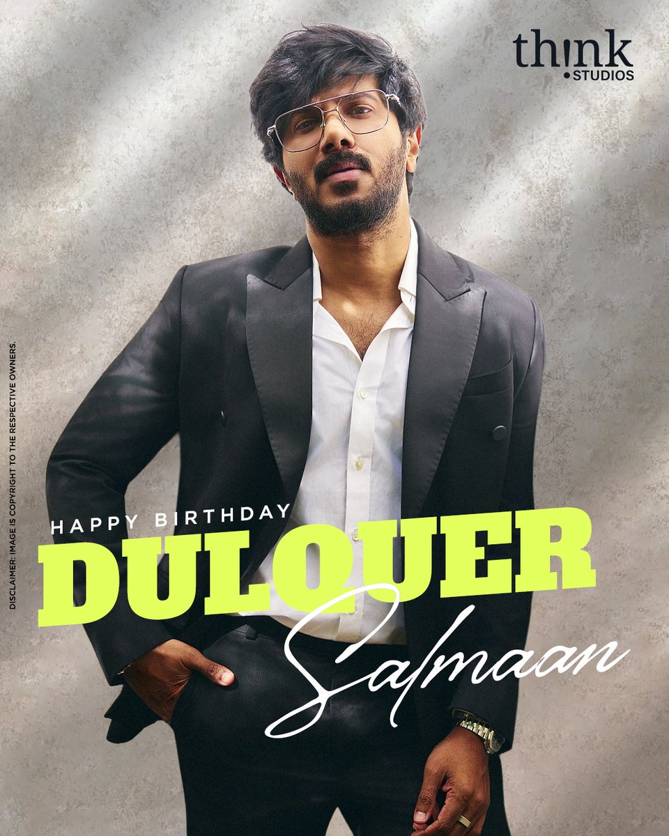 ThinkStudiosInd's tweet photo. Celebrating a star whose elegance, versatility, and charisma continue to leave a lasting impression on audiences every time. ❤️✨

Wishing the ever-stylish @dulQuer a very Happy Birthday! 🎉

#ThinkStudios #HBDDulquerSalmaan #HappyBirthdayDulquerSalmaan https://t.co/QwM8yCvfhx