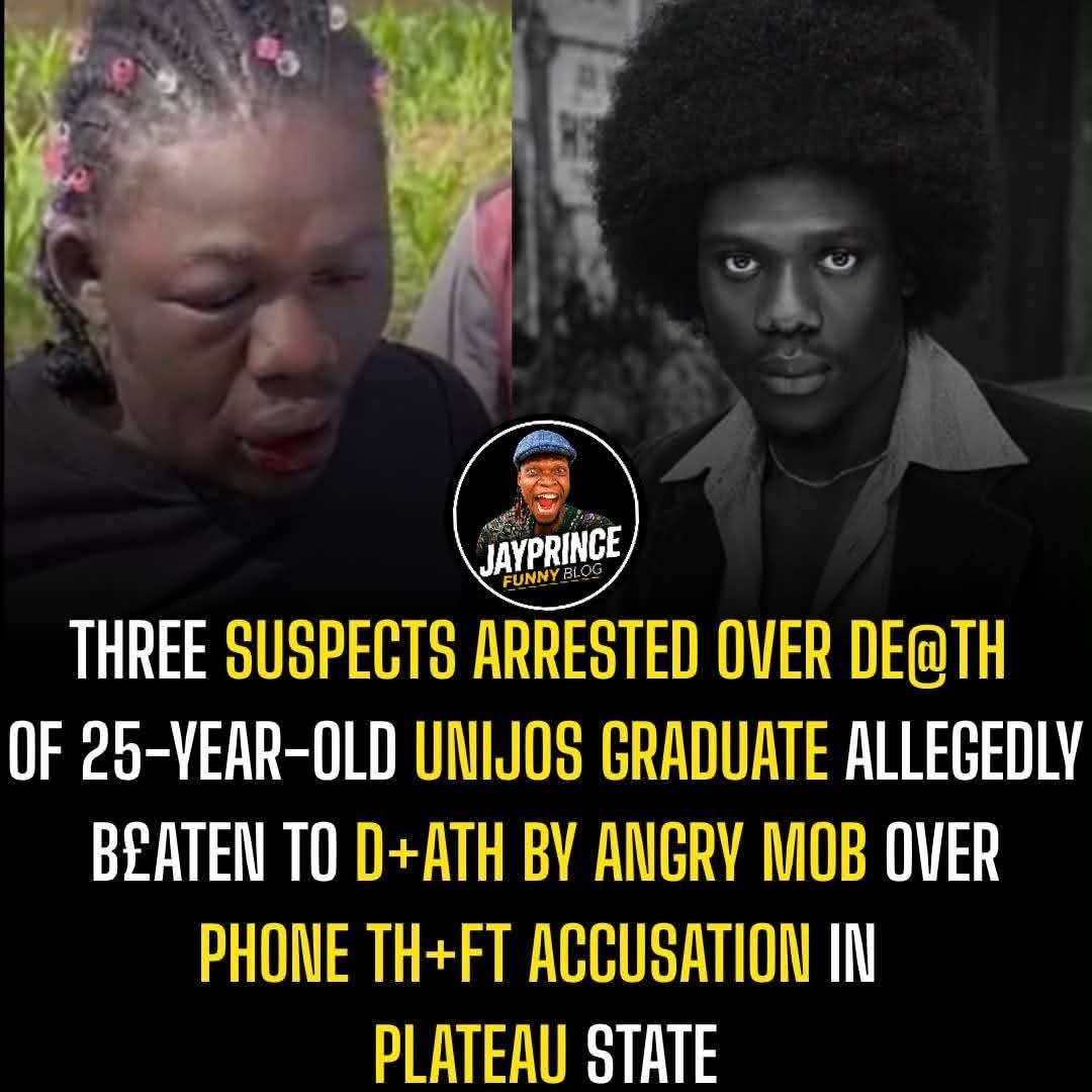 JayprinceFBlog's tweet photo. Three Suspects Arrested Over De@th of 25-Year-Old UniJos Graduate Allegedly B£aten to D+ath by Angry Mob Over  Phone Th+ft Accusation in Plateau State https://t.co/6MjIRZDaxj