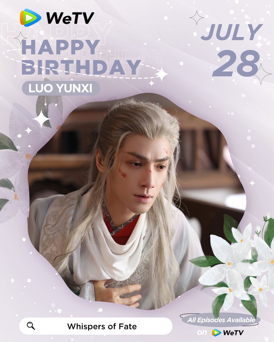 WeTVOfficial's tweet photo. Happy Birthday to #LuoYunxi 🎂😎

Love your performance in #WhispersOfFate #LightChaserRescue #LieToLove #AshesofLove 
✨

Looking forward to more of your amazing works.❤️‍🔥

#罗云熙 #水龙吟 #追光者 #良言写意 #香蜜沉沉烬如霜 #WeTV #WeTVAlwaysMore https://t.co/3YZ9VgZeJc