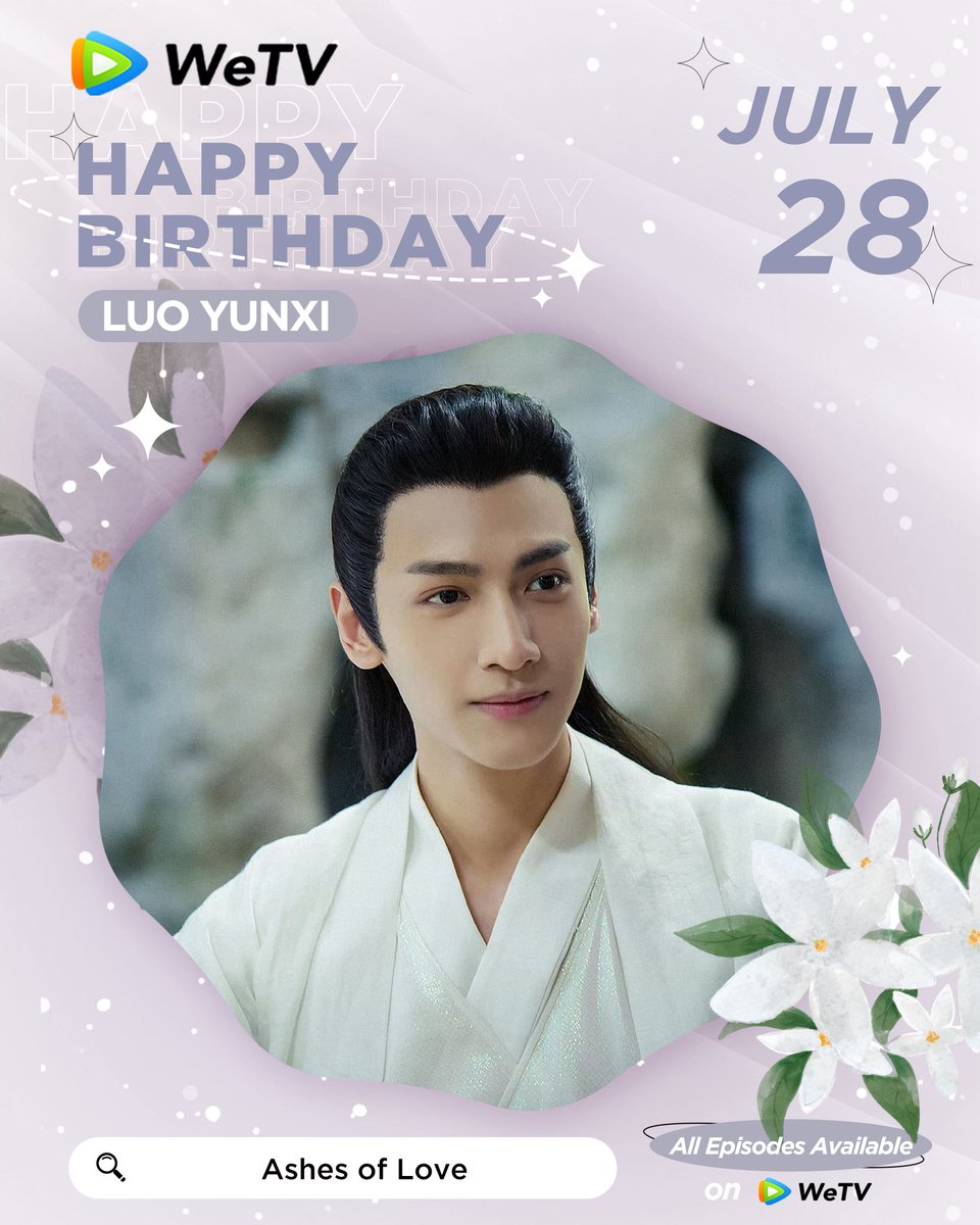 WeTVOfficial's tweet photo. Happy Birthday to #LuoYunxi 🎂😎

Love your performance in #WhispersOfFate #LightChaserRescue #LieToLove #AshesofLove 
✨

Looking forward to more of your amazing works.❤️‍🔥

#罗云熙 #水龙吟 #追光者 #良言写意 #香蜜沉沉烬如霜 #WeTV #WeTVAlwaysMore https://t.co/3YZ9VgZeJc