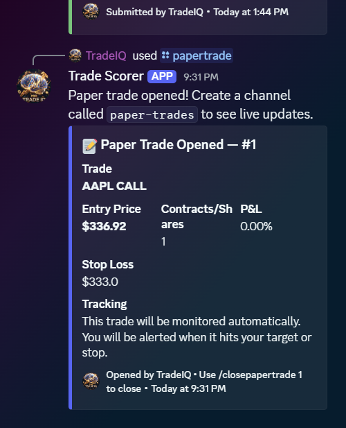 TradeIQOfficial's tweet photo. Just dropped a new feature on TradeIQ.

You can now open a paper trade and the bot tracks it automatically in real time.

Set your entry, target, and stop loss. The bot monitors it every 30 minutes during market hours and alerts you the second it hits either level.

No more checking your phone every 5 minutes.

https://t.co/MBsfht5yc4