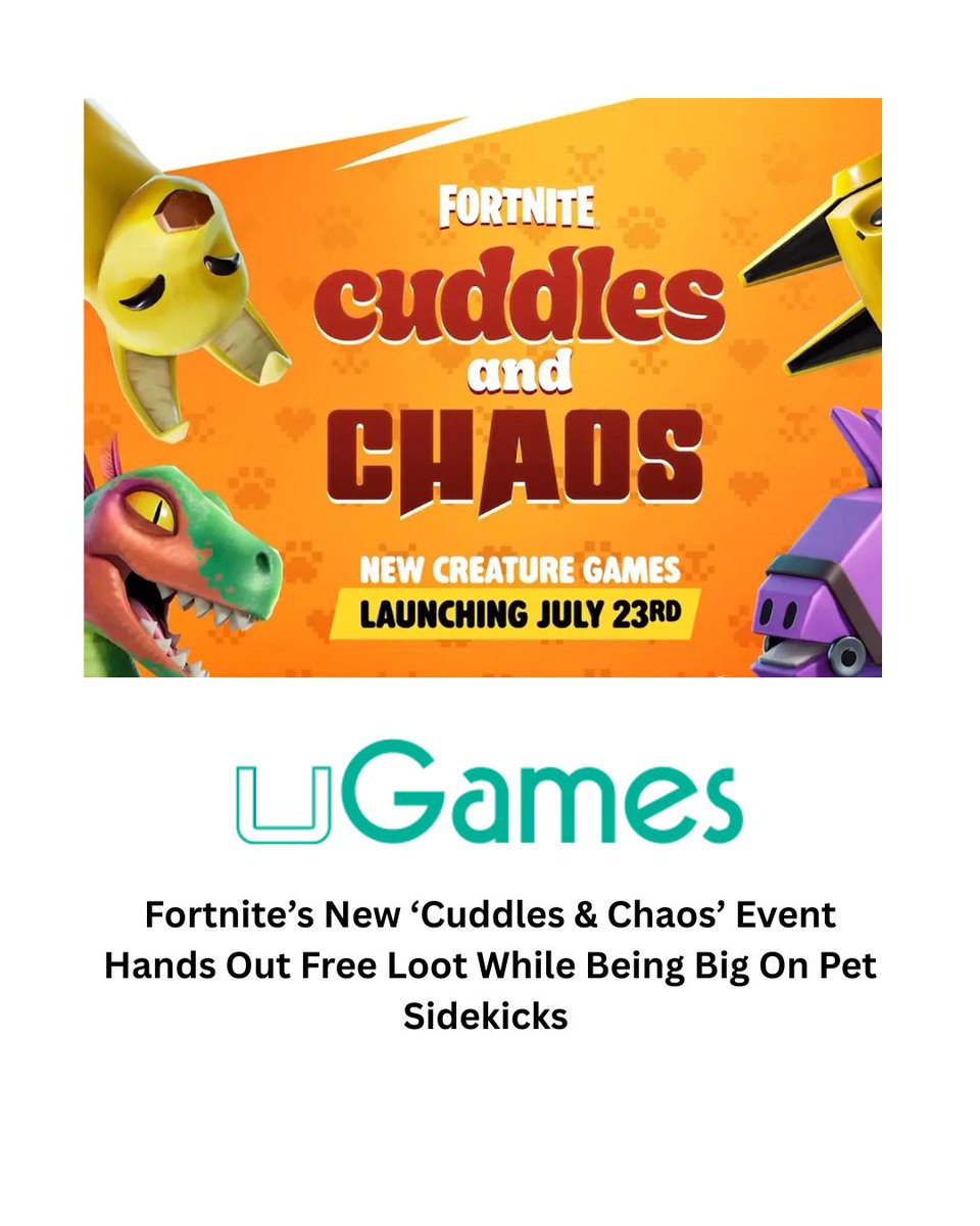 ugamestv's tweet photo. Fortnite’s New ‘Cuddles &amp; Chaos’ Event Hands Out Free Loot While Being Big On Pet Sidekicks

Read More: https://t.co/zZL2BGVxsH

#Fortnite #NewEvent #FreeLoot

Follow @ugamestv for the best gaming news &amp; updates https://t.co/V7HUej9YfC