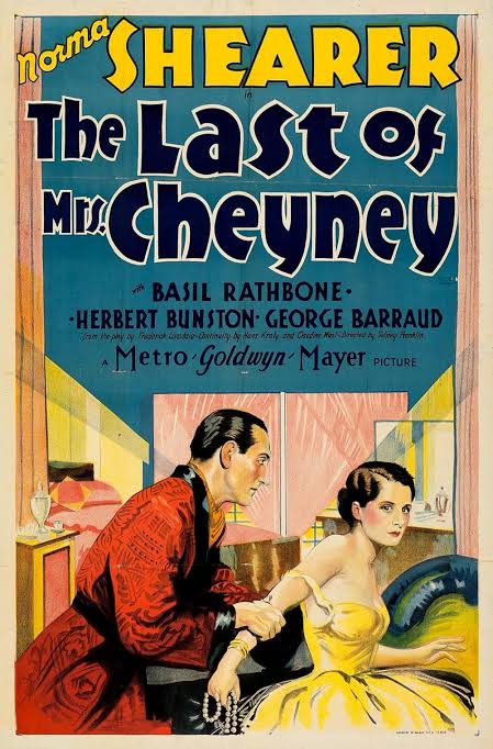 TCMComingUp's tweet photo. #ComingUpOnTCM
THE LAST OF MRS. CHEYNEY (1929) Norma Shearer, Basil Rathbone, George Barraud
Dir.: Sidney Franklin 3:00 AM PT
A chic jewel thief falls in love with the aristocratic nephew of one of her marks.
1h 34m | Comedy-Drama | TV-G
#TCM #TCMParty #PreCode https://t.co/ie0Zv4XezK