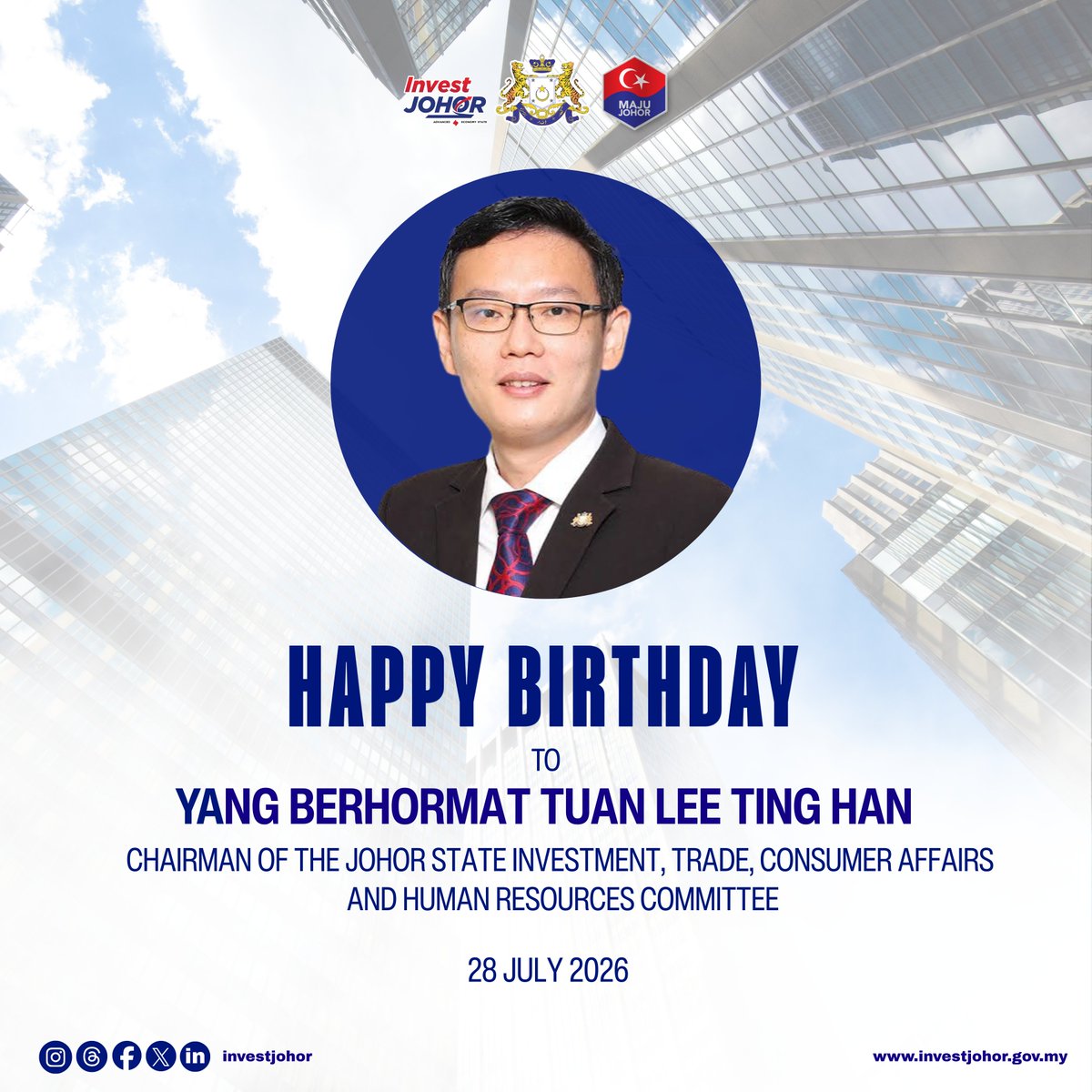 Invest_Johor's tweet photo. 𝗛𝗔𝗣𝗣𝗬 𝗕𝗜𝗥𝗧𝗛𝗗𝗔𝗬 : 𝗬𝗔𝗡𝗚 𝗕𝗘𝗥𝗛𝗢𝗥𝗠𝗔𝗧 𝗧𝗨𝗔𝗡 𝗟𝗘𝗘 𝗧𝗜𝗡𝗚 𝗛𝗔𝗡, 𝗖𝗛𝗔𝗜𝗥𝗠𝗔𝗡 𝗢𝗙 𝗧𝗛𝗘 𝗝𝗢𝗛𝗢𝗥 𝗦𝗧𝗔𝗧𝗘 𝗜𝗡𝗩𝗘𝗦𝗧𝗠𝗘𝗡𝗧, 𝗧𝗥𝗔𝗗𝗘, 𝗖𝗢𝗡𝗦𝗨𝗠𝗘𝗥 𝗔𝗙𝗙𝗔𝗜𝗥𝗦 𝗔𝗡𝗗 𝗛𝗨𝗠𝗔𝗡 𝗥𝗘𝗦𝗢𝗨𝗥𝗖𝗘𝗦 𝗖𝗢𝗠𝗠𝗜𝗧𝗧𝗘 https://t.co/KuaxwxIiZ7