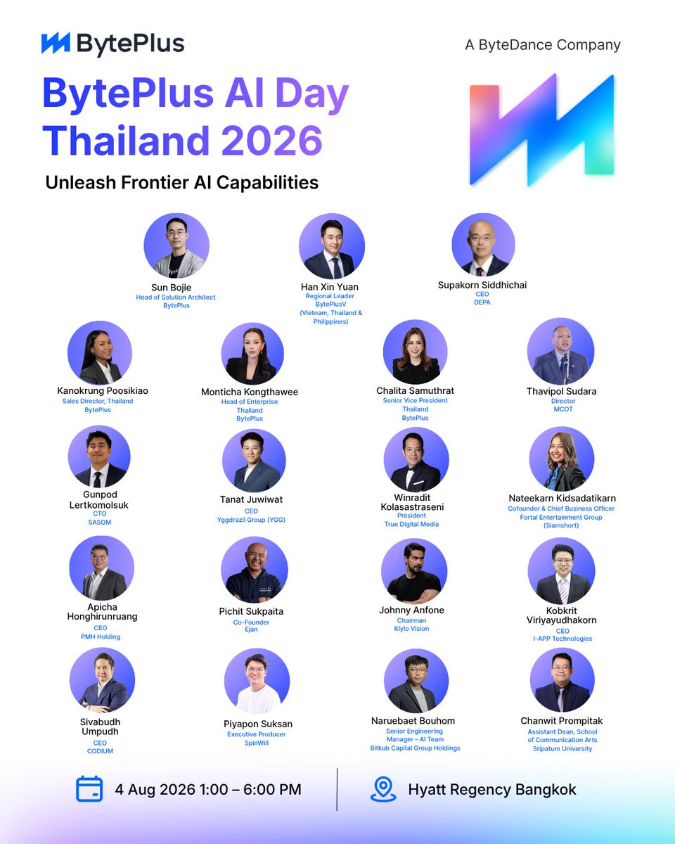 BytePlusGlobal's tweet photo. 🚀 We’re one week away from BytePlus AI Day Thailand 🇹🇭

We’re moving beyond "AI potential", into how frontier AI is already being deployed at scale across Southeast Asia. With the theme Unleash Frontier AI Capabilities, explore how the Seed model family powers multimodal intelligence — from advanced reasoning to image (Seedream) and video generation (Seedance).

What to expect:
🧠 Deep dive into Seed models
🎬 Live demos and product demo booths: RAG, AI agents, enterprise workflows
🏢 Real-world use cases across retail, logistics, media & more
�� Panels on scaling AI across SEA markets

Featuring leaders from BytePlus, Ninja Van, PIL, and top ecosystem partners.

📅 4 August 2026, Tuesday
🕐 2:00 – 6:00 PM (Registration starts from 1:00pm)
📍 Hyatt Regency, Bangkok

👉 Secure your spot & build your AI edge