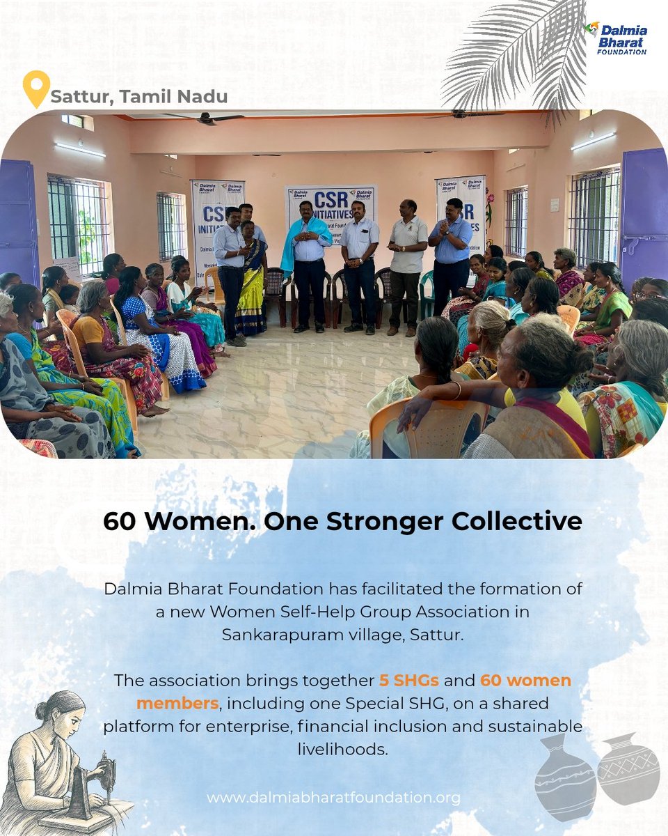 Dalmia_DBF's tweet photo. Dalmia Bharat Foundation has brought together 60 women across five SHGs in Sattur. 
With a ₹3 lakh Livelihood Development Fund, the association will help women build sustainable income opportunities and stronger futures. 

#DalmiaBharatFoundation  #sustaiinablelivelihoods https://t.co/uRQRz1RLni