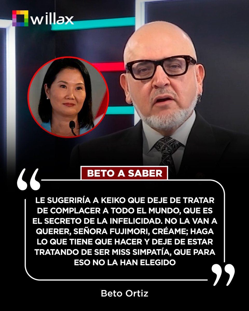 willaxtv's tweet photo. #BetoASaber | @PolloFarsantePe:  “Le sugeriría a Keiko que deje de tratar de complacer a todo el mundo, que es el secreto de la infelicidad. No la van a querer, señora Fujimori, créame; haga lo que tiene que hacer y deje de estar tratando de ser Miss Simpatía, que para eso no la han elegido”

Conoce más en https://t.co/RLoG3PEvjk