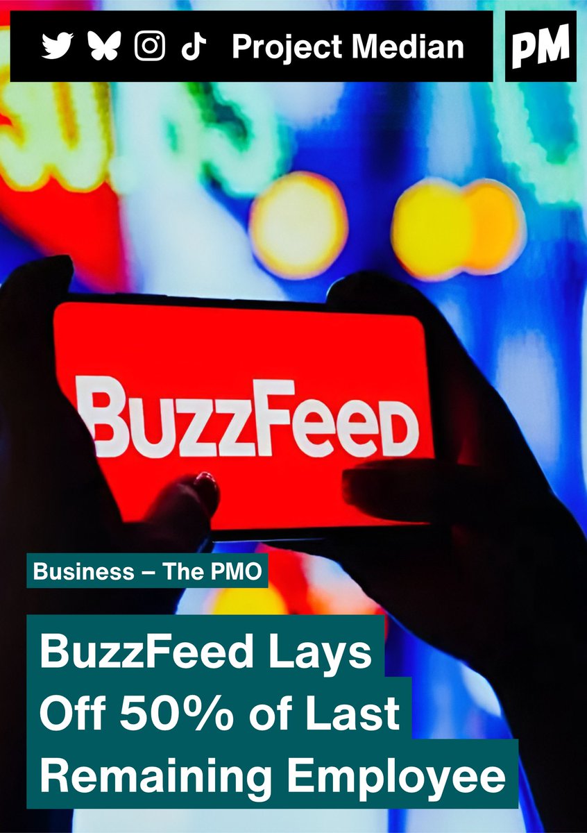 PMOracleNews's tweet photo. BuzzFeed Lays Off 50% of Last Remaining Employee #BuzzFeed #layoff #business
-
Read more at https://t.co/p70CS3qRRZ https://t.co/2XnAZVaw84