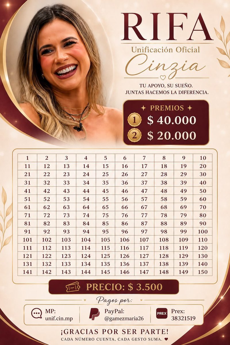 gomezxgrande_'s tweet photo. COMPREN UN NÚMERO DE RIFA, TODOS A APOYAR A CINZIA EN ESTA PRÓXIMA PLACA🌻:
- Cada número tiene DOS oportunidades de ganar! 
​📲 mandar a @UnificacionCin tu comprobante de pago + números elegidos. #granhermano https://t.co/E9TVfH7Bp1