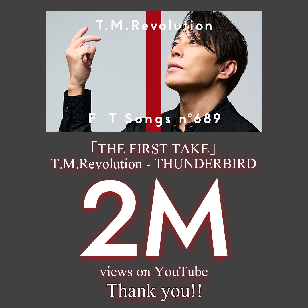 TMR_TNNK_STAFF's tweet photo. 「THE FIRST TAKE」
T.M.Revolution - THUNDERBIRD
2,000,000 views on YouTube.  
https://t.co/mYcdSa759h
 #tmrevolution #tmr #西川貴教 #thunderbird https://t.co/IlgS3JoN3M