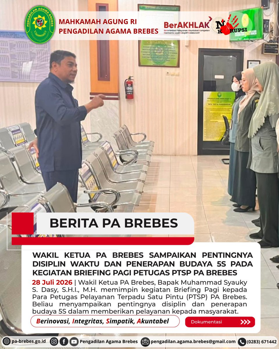 PABrebes's tweet photo. WAKIL KETUA PA BREBES SAMPAIKAN PENTINGNYA DISIPLIN WAKTU DAN PENERAPAN BUDAYA 5S PADA KEGIATAN BRIEFING PAGI PETUGAS PTSP PA BREBES

PA Brebes, BISA ! #Berinovasi #Integritas #Simpatik #Akuntabel https://t.co/aUzUreOSvS