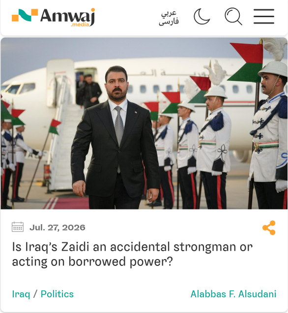 amwajmedia's tweet photo. NEW: Has Iraqi PM Ali Al-Zaidi turned out to be an accidental strongman—or is his aggressive reform agenda running on borrowed power?

@alabbassoudani breaks down how the new premier is leveraging judicial allies, US support, and a paralyzed ruling coalition. https://t.co/WSgQGI8ABO