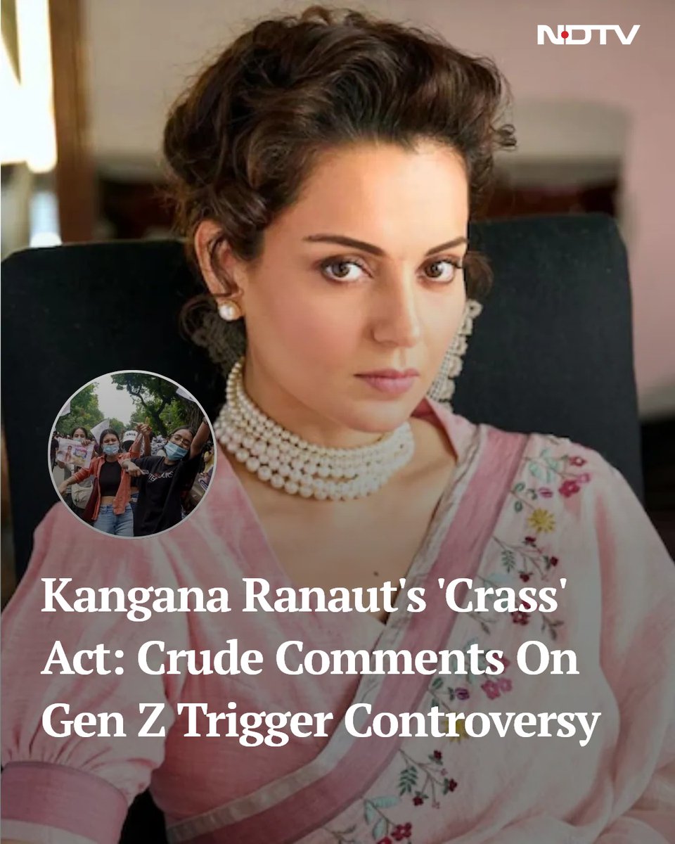 ndtv's tweet photo. Actor and BJP MP Kangana Ranaut has stirred a controversy with her shocking and crass comments on Gen Z protesters. While slamming the language used by the protesters, Ranaut launched her own tirade with several objectionable comments.

"I call them Generation Gutter. They are not good at studies. They are so ugly and corrupt that they can't even be homemakers," Kangana Ranaut wrote

Read more: https://t.co/N0gdoI908K

#KanganaRanaut #CJPProtest