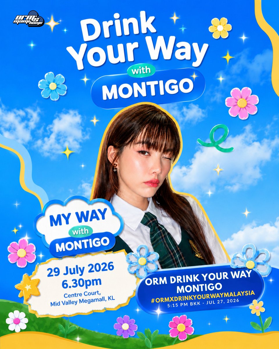 ormsmamihome's tweet photo. ✦ 𝗧𝗥𝗘𝗡𝗗 𝗔𝗡𝗡𝗢𝗨𝗡𝗖𝗘𝗠𝗘𝗡𝗧 ✦

Together, let's make another memorable trend and celebrate Orm's special visit to Malaysia. 🇲🇾

🔑 ORM DRINK YOUR WAY MONTIGO
#️⃣OrmXDrinkYourWayMalaysia
⏰ 5:15 PM (BKK Time)
🗓️ 29 July 2026

See you on the timeline!✨

#OrmKornnaphat #ออมกรณ์นภัส‌ 
@ormmormm