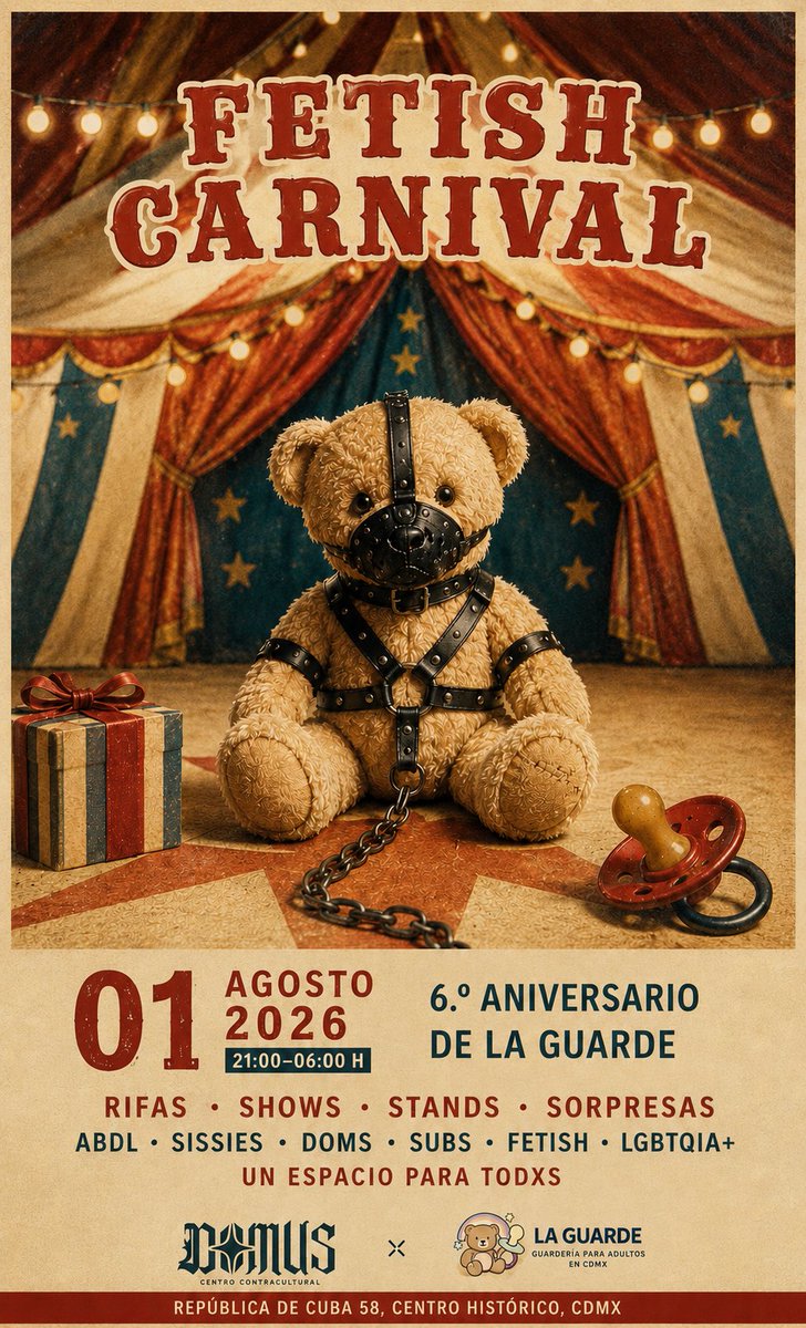 DOMUSCC's tweet photo. FETISH CARNIVAL 🎪

Este 1 de agosto, La Guarde celebra su 6.º aniversario junto a Domus con una noche de juego, expresión y libertad.

Shows · Rifas · Stands · Sorpresas

9 PM–6 AM
República de Cuba 58, Centro Histórico
Solo mayores de edad https://t.co/DBq4vrU2Od