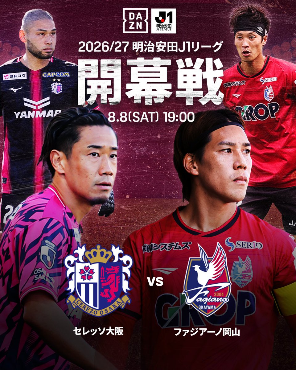 DAZN_JPN's tweet photo. ◥◣本日、J1開幕節◢◤

マチン新監督率いるC大阪と
木山体制5シーズン目の岡山が対戦💥
開幕勝利を飾るのは!?

🏆明治安田Ｊ１リーグ第1節
🆚C大阪×岡山
📅8/8(土)19:00
解説:柿谷曜一朗
実況:能政夕介
📱DAZNライブ配信
#Jリーグ #だったらDAZN
#Jリーグ新開幕 #ここから世界だ https://t.co/UEJh52EvVg