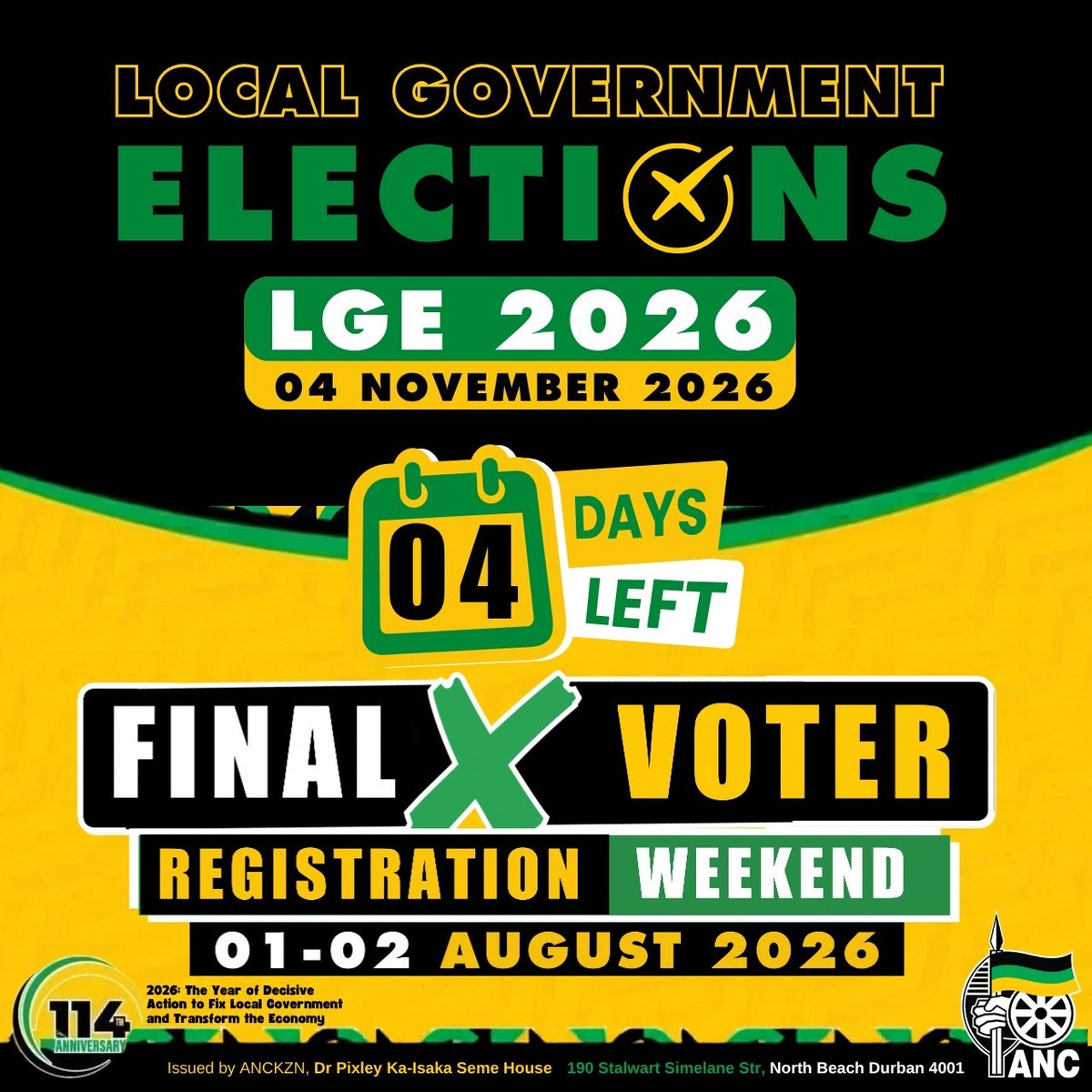 ANCKZN's tweet photo. 🗳️ FINAL VOTER REGISTRATION WEEKEND 04 DAYS LEFT!

Your vote is your voice. Don’t miss your last opportunity to register and be ready to shape the future of your community in the Local Government Elections on 04 November 2026.

📅 Open Voter Registration Weekend
01–02 August 2026

Visit your nearest voting station this weekend to:
✅ Register as a first-time voter
✅ Update your registration details
✅ Confirm your voting district

For Online Registration 
https://t.co/t4xzw63Egl

Every registered voter strengthens our democracy. Make your mark. Be counted. Be ready to vote.

#RegisterToVote #LGE2026 #VoteANC #YourVoteYourVoice