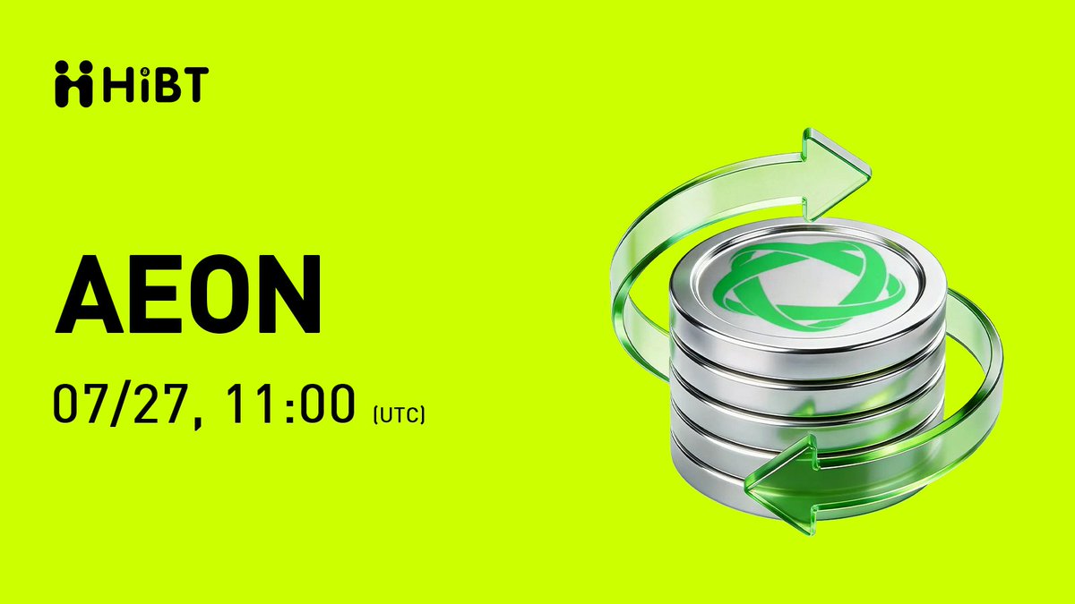 HibtAsia's tweet photo. 🚀 $AEON (AEON) sắp được niêm yết trên #Hibt

🔥 Cặp giao dịch: AEON/USDT
💼 Mạng: BSC

⏰ Giao dịch: https://t.co/epVnICyvwt
✍️ Chi tiết: https://t.co/UJ0UZ7TFC1…

#AEON #Crypto #Web3 #Cryptolisting

✏️Đăng ký tài khoản ngay: https://t.co/ENPhd8oLzH https://t.co/SYiabiXyok