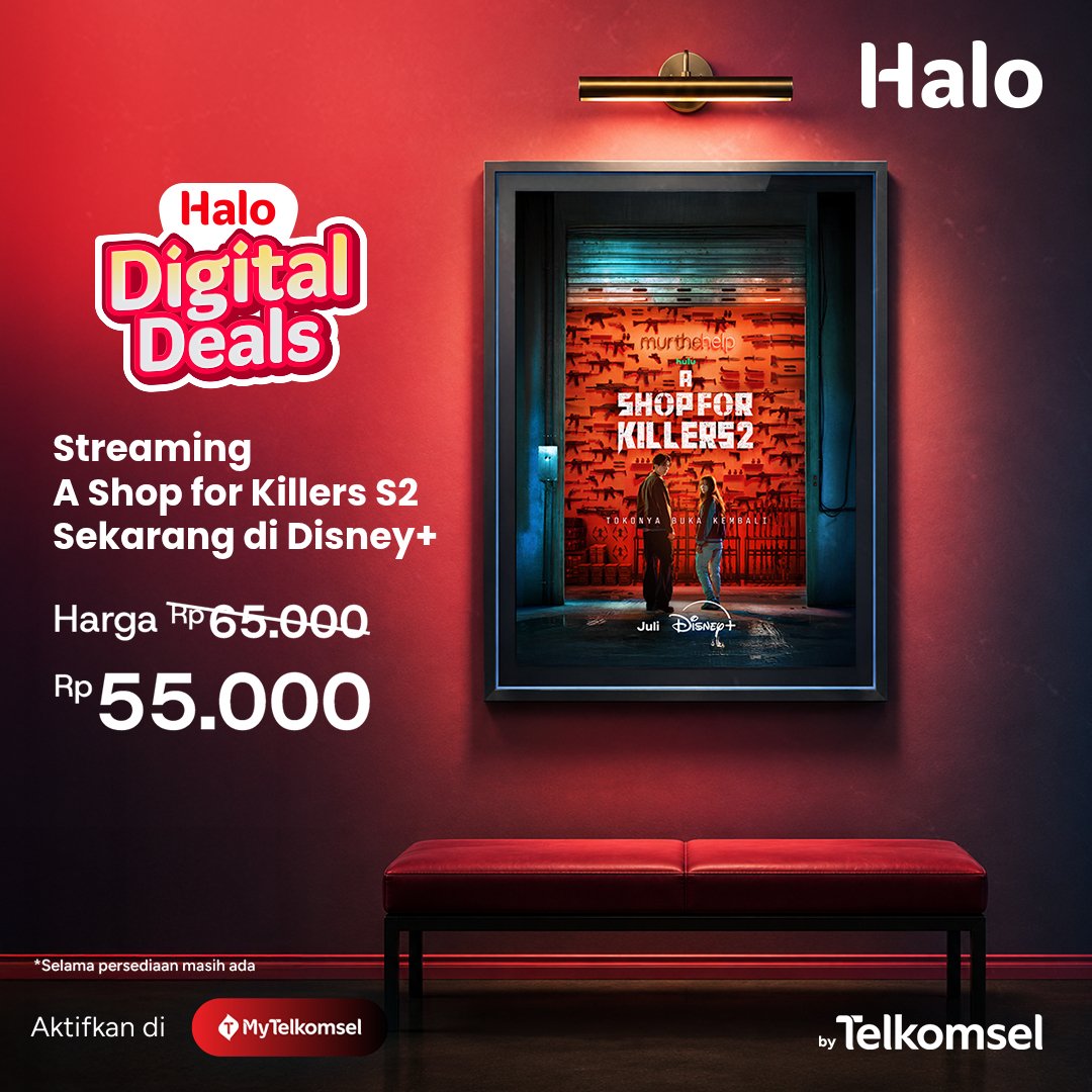 ar3klokal's tweet photo. 🔥 Aksi dan ketegangan kembali di A Shop for Killers S2!

Streaming di Disney+ dengan harga spesial Rp55.000/bulan (dari Rp65.000) lewat Halo Digital Deals.

📱 Aktifkan sekarang di MyTelkomsel dan jangan lewatkan setiap episodenya!

*Syarat dan ketentuan berlaku. https://t.co/IGUerBrHZb