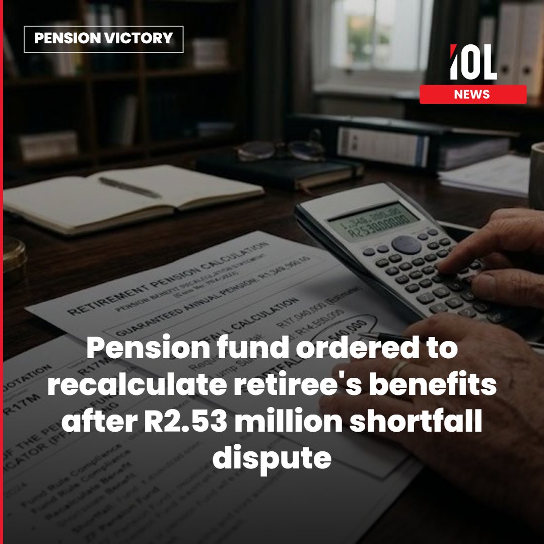 IOL's tweet photo. A court ordered a pension fund to recalculate retirees’ benefits after a disputed R253 million shortfall, handing pensioners a major victory in a landmark retirement benefits ruling.
Read on: https://t.co/t37EY8IdZh
#PensionFund #Retirees #R253Million #CourtRuling https://t.co/m6oT4mNp6Q
