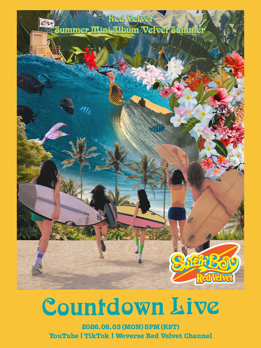 RVsmtown's tweet photo. Red Velvet 레드벨벳 【Surfin' Boy】 Countdown Live

📅 2026.08.03 (MON) 5PM (KST)
🔗 https://t.co/4qsa1adEom
📍 YouTube | TikTok | Weverse Red Velvet Channel

#RedVelvet #레드벨벳
#VelvetSummer #RedVelvet_VelvetSummer https://t.co/afBJrlsO3u