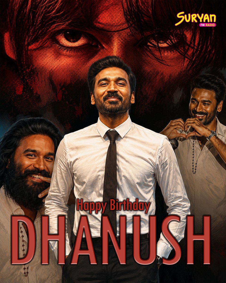 SuryanFM's tweet photo. 🎉 Happy Birthday, Dhanush! 🌟

From redefining versatility to inspiring millions with your passion and dedication, you've carved a unique place in Indian cinema.

#HappyBirthdayDhanush #Dhanush #BirthdayWishes #SuryanFM #OM https://t.co/BX3nk3WlAu