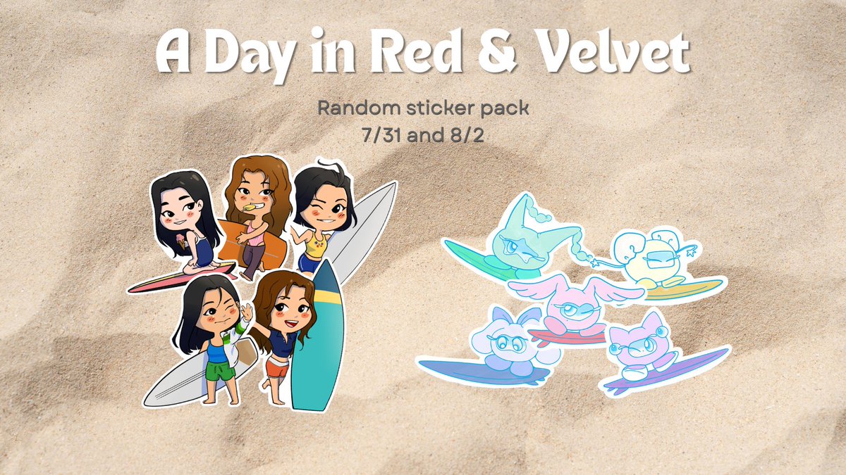 seulgomppang's tweet photo. <A Day in Red &amp; Velvet>
Random sticker pack giveaways 
(with a special surprise ~oooh~)!

1 pack includes 1 random RV member sticker and 1 random cosmie sticker

🌊 Date: 7/31 and 8/2
🌊 Time and location: TBA
🌊 Qty: 20-ish per day

#레드벨벳 #redvelvet https://t.co/VBKdGDWnWI