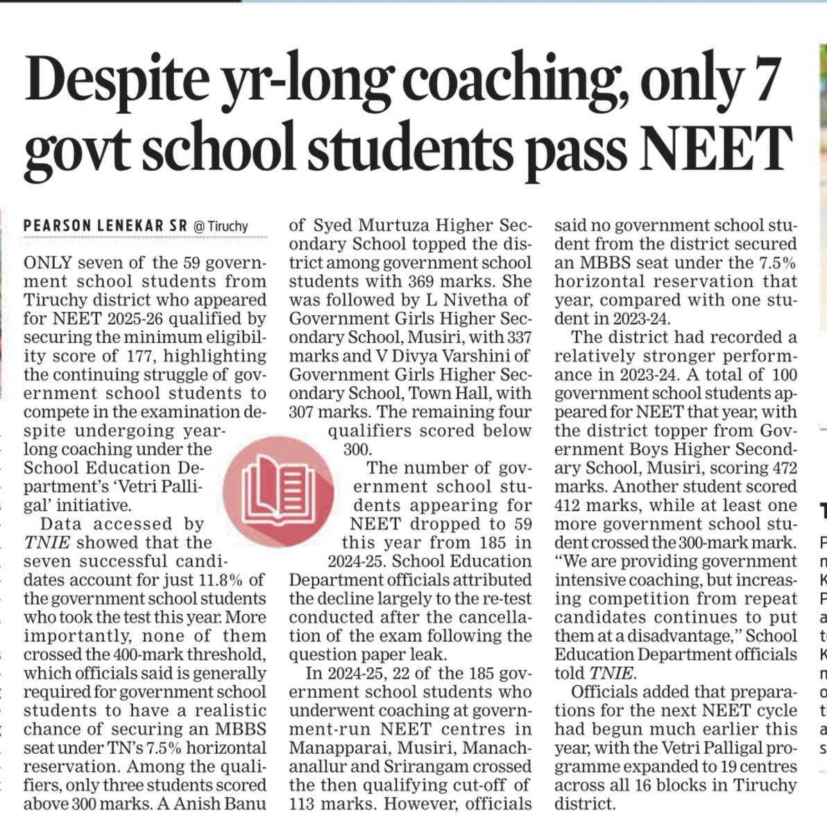 pearsonlenekar's tweet photo. The biggest casualty of the NEET paper leak are government school students and their confidence. In #Trichy , government school aspirants dropped from 185 in 2024-25 to 59 in 2025-26 after the re-test. Only 7 passed with more than 117 marks and not a single student crossed 400 marks. Ideally even by 7.5% those who crossed 400/720 are likely to get placed. #NEET #Education 

https://t.co/5fOS8haMee