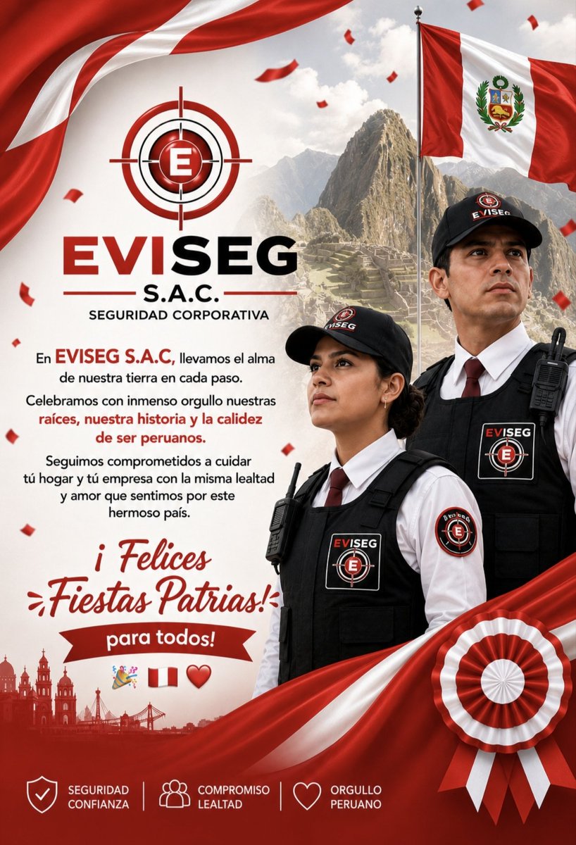 EvisegP's tweet photo. Hoy alzamos el corazón con orgullo peruano.
Que estas Fiestas Patrias nos renueven la fe, la unión y el cariño por nuestra tierra, rica en historia y grandeza.
 ¡Feliz 28 de Julio! 🇵🇪❤️ 🎉
#EvisegsacPerú  #SeguridadCorporativa https://t.co/mZQoFrQjo2